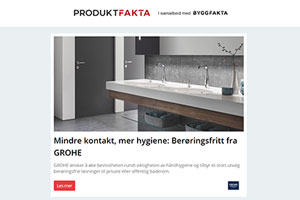 Berøringsfritt fra Grohe | Alutile unike hjørneløsninger | Welands flammerist | Konecranes CheckApp | Magma varmluftsaggregat