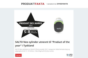 SALTO Neo sylinder utnevnt til Product of the year i Tyskland | Vedlikeholdsfritt uterom med Dekton | Kvalitetssikrede produkter for proffen