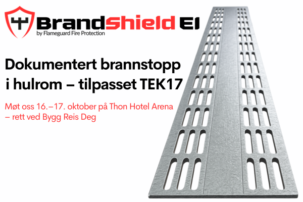 BrandShield EI – nyeste dokumenterte brannstopp i hulrom tilpasset TEK17