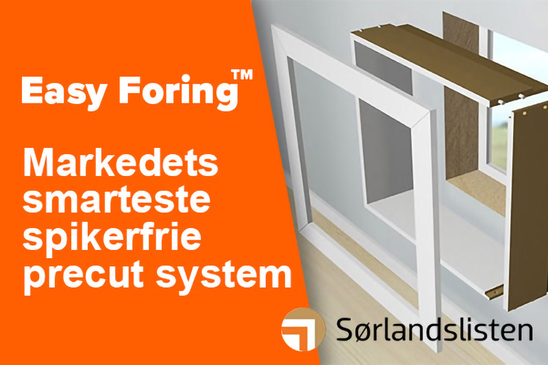 Easy-Foring – Markedets smarteste spikerfrie precut system