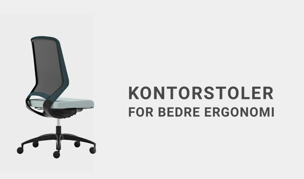 Kontorstoler - For bedre ergonomi