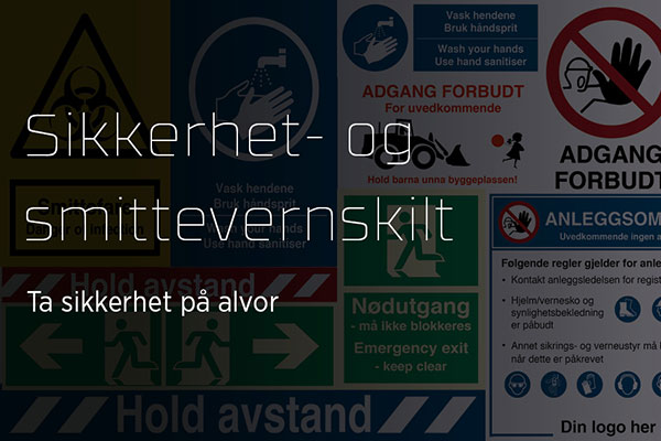 Øk sikkerheten med skilt fra Grove Knutsen!