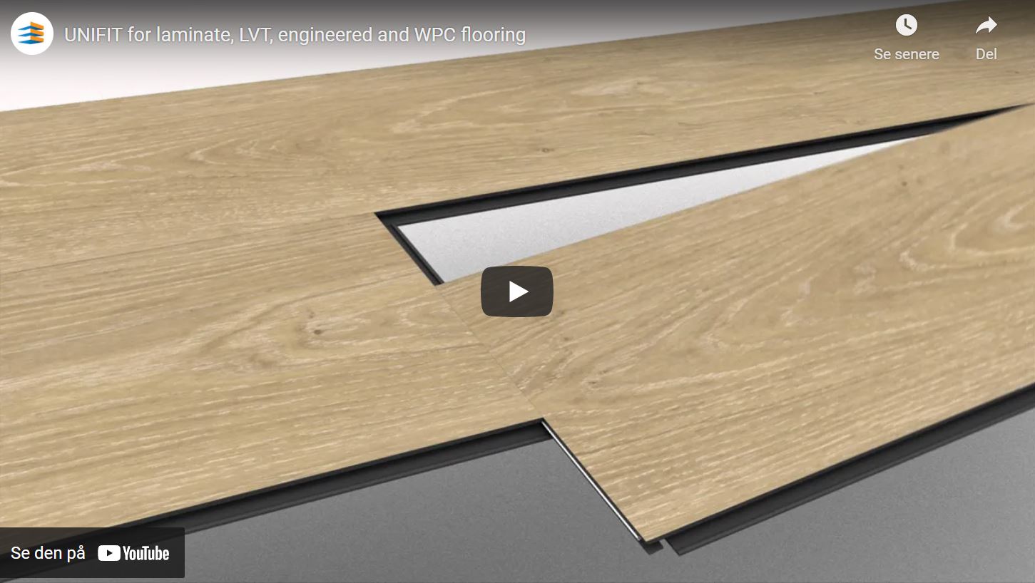 UNIFIT for laminate, LVT, engineered and WPC flooring
